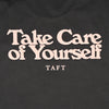 A black background with white bold text that reads Take Care of Yourself and TAFT beneath it.