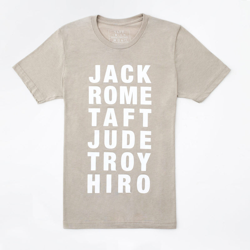 A beige t-shirt with a list of names in white capital letters: JACK, ROME, TAFT, JUDE, TROY, HIRO.